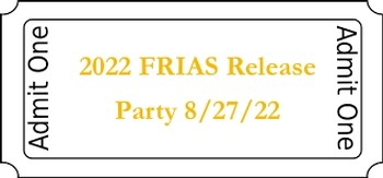 2022 FRIAS Annual Release Party Ticket